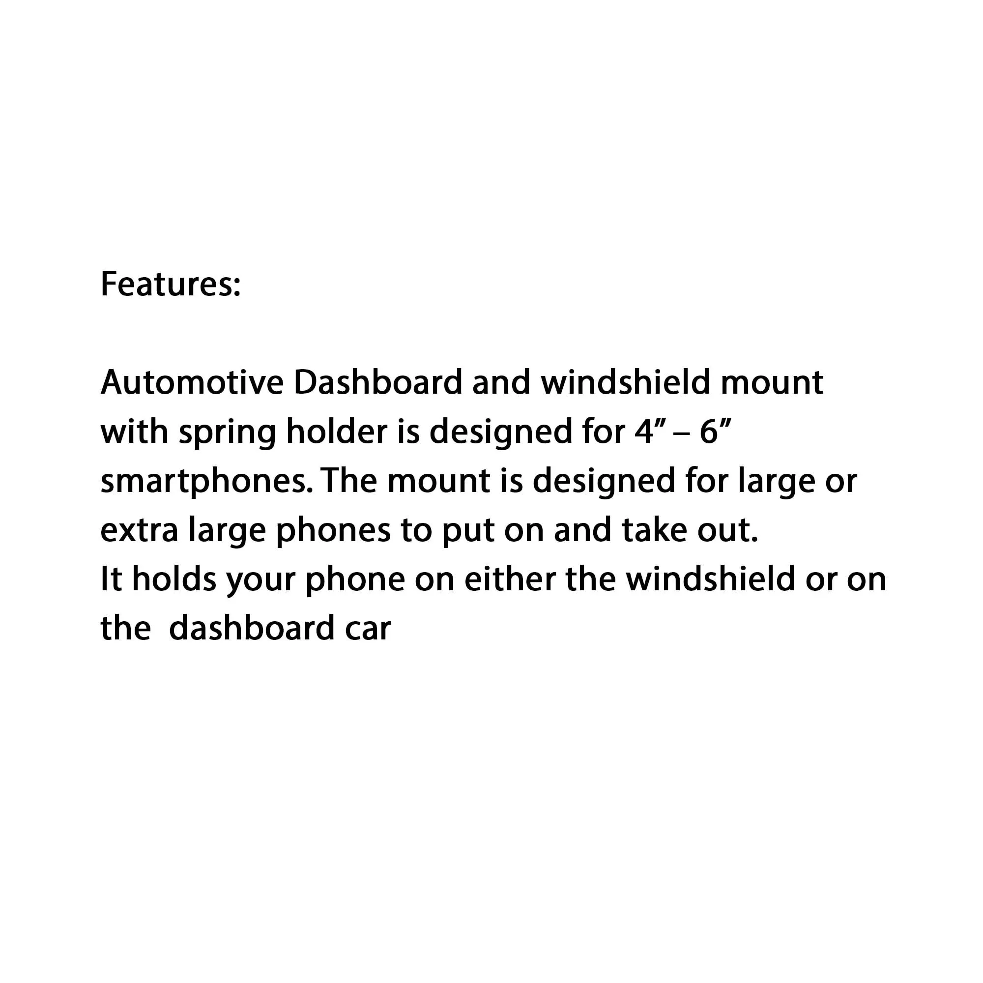 Monocozzi Automotive Dashboard & Windshield Car Mount for Smartphone with Spring Holder (Barcode: 4897021599929  )