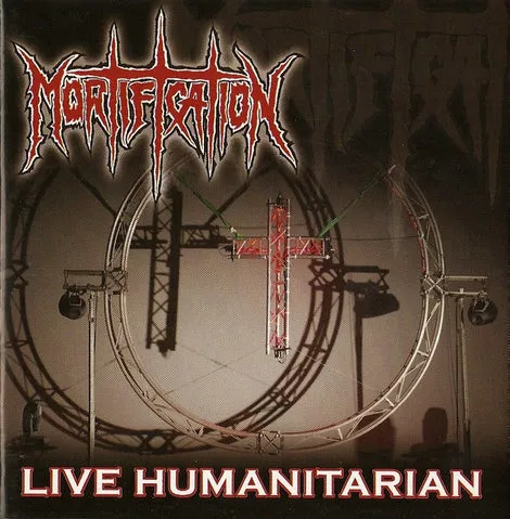 Mortification ‎– Live Humanitarian (*CD, 2007, Rowe)